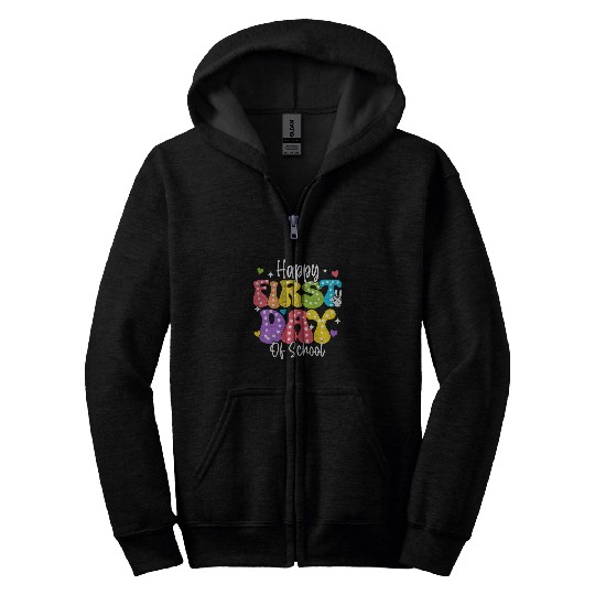 Happy First Day Of School Back To School Teacher Student Kid Zip Hoodies