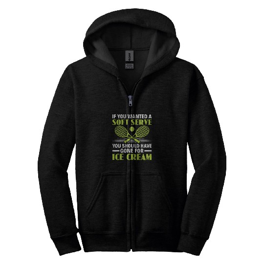If You Wanted A Soft Serve Padel Tennis Padel Player Zip Hoodies