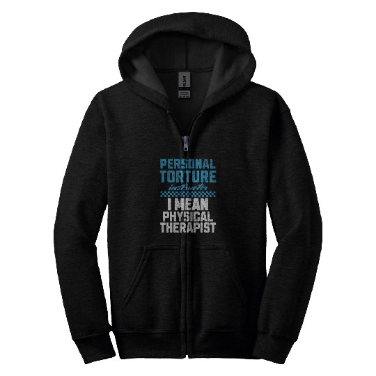 PT Pediatric Physical Therapist Assistant Therapy Month Zip Hoodies