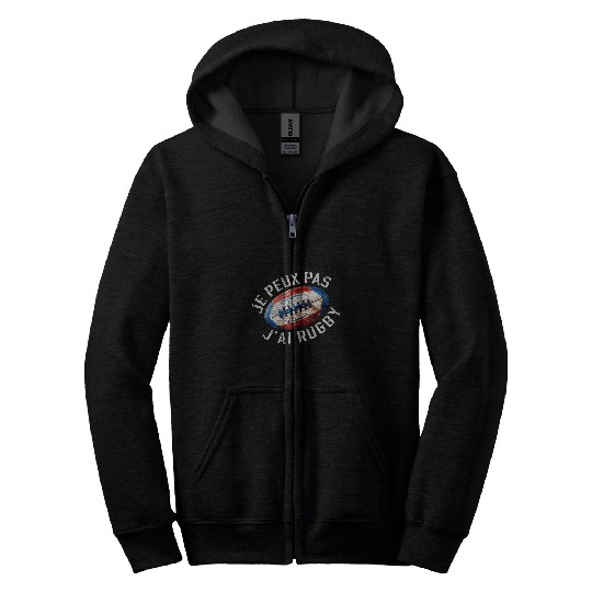 Funny Rugby Player Jersey Je Peux Pas Jai Rugby Design 1 Zip Hoodies