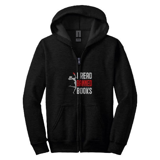 I Read Banned Book Bookworm Reader Nerd Bookish Librarian Zip Hoodies