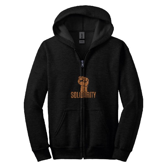 Solidarity Fist Physical Job Labor Union Worker Protests Zip Hoodies