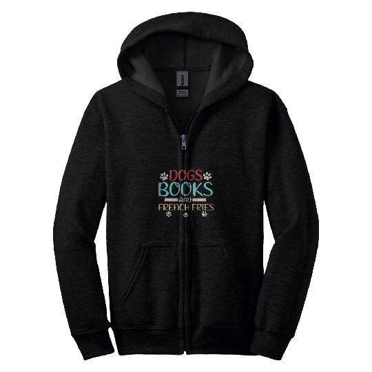 Book Lover Dogs Books and French Fries Zip Hoodies