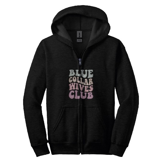 Somebodys Spoiled Blue Collar Wife Funny Collar Worker Club Zip Hoodies