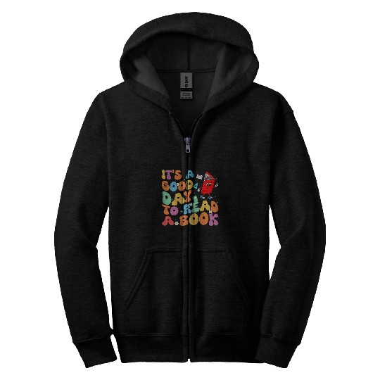 Its a Good Day to Read a Book Librarian Teacher Kids Women 2 Zip Hoodies