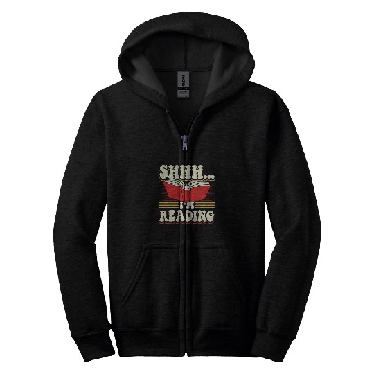 Reading Book Lover ShhhIm Reading Zip Hoodies