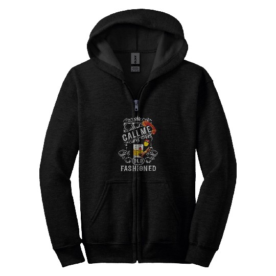 Call Me Old Fashioned vintagess Whiskey Cigar Phone Flowers 1 Zip Hoodies