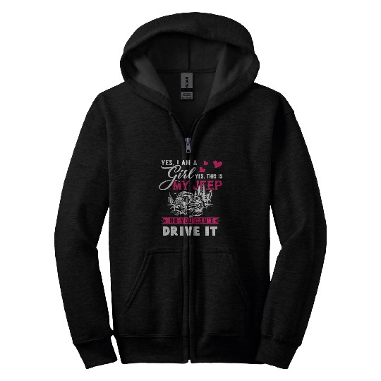 I Am A Girl And I Love My Jeep Zip Hoodies