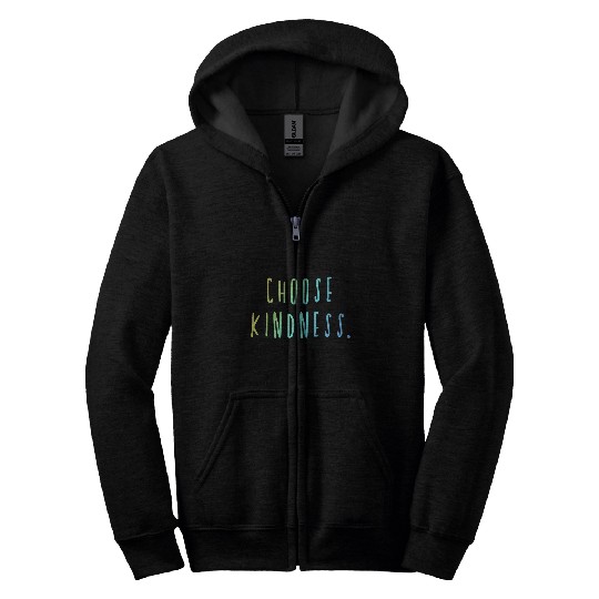 Choose Kindness Cool Colors Ombre Zip Hoodies