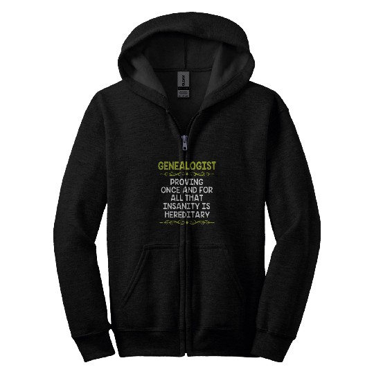 Family History Ancestry Genealogy Genealogist Zip Hoodies