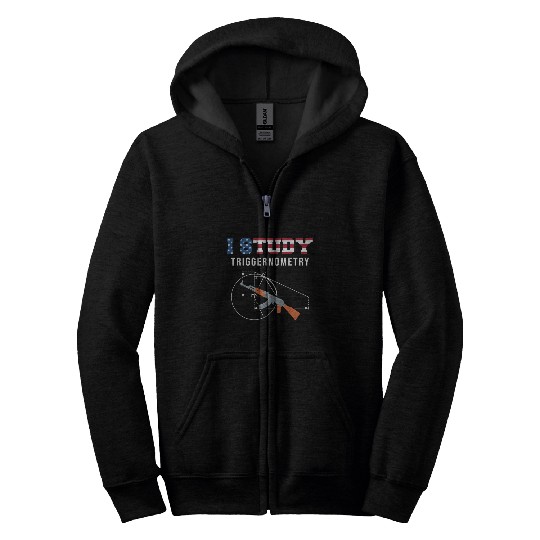 I Study Triggernometry - Gun Lover Zip Hoodies