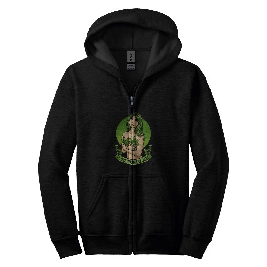 I Love You Mary Jane Funny Cannabis Weed Thc Cbd Zip Hoodies