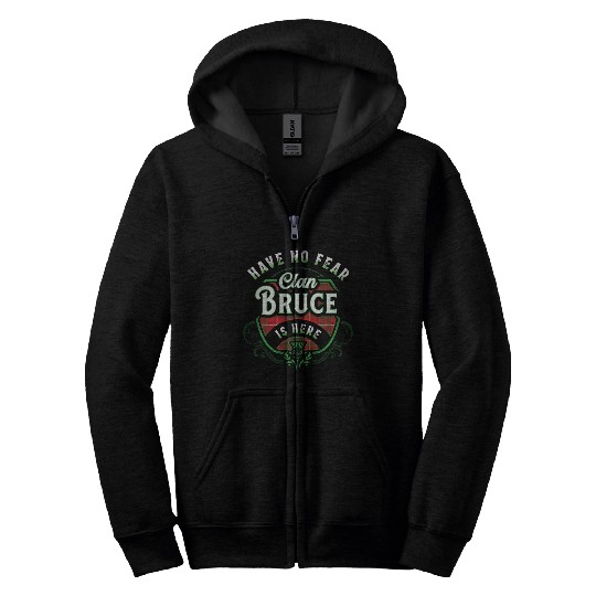 Funny Scottish Clan Bruce Tartan Have No Fear Zip Hoodies