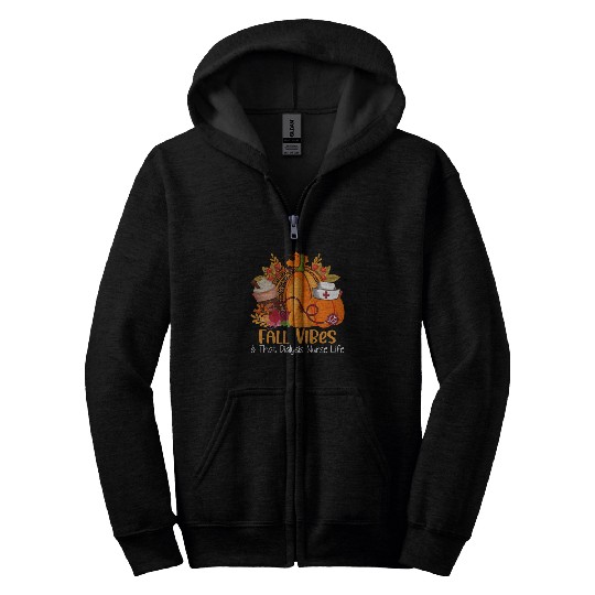 Fall Vibes & That Dialysis Nurse Life Fall Autumn Zip Hoodies