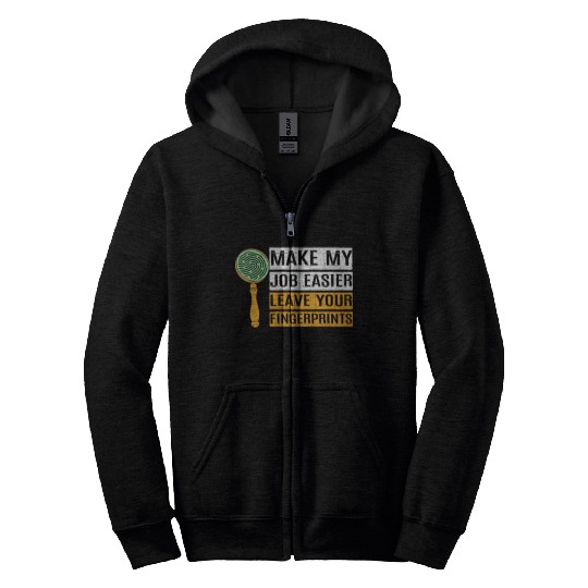 Funny Forensic Science Humor Crime Detective Zip Hoodies