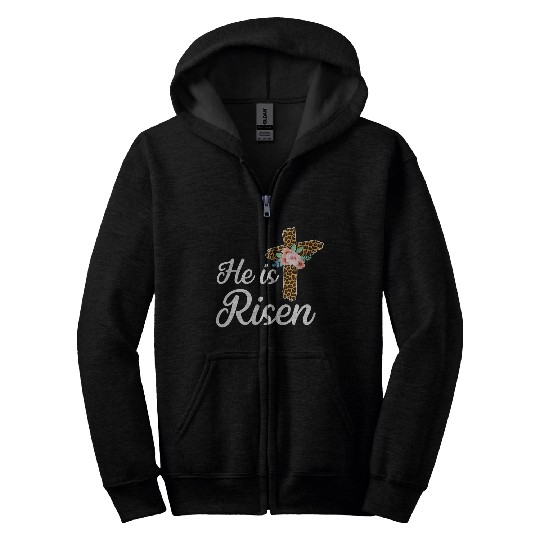 He Is Risen Jesus Christ Cross Easter Sunday Zip Hoodies