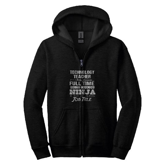 Technology Teacher Zip Hoodies - Multitasking Ninja Jo