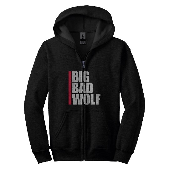 big bad wolf quote Zip Hoodies