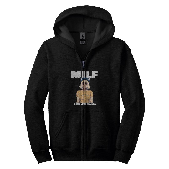 MILF Man I love Felines Funny Cat Cute Anime Girl Zip Hoodies