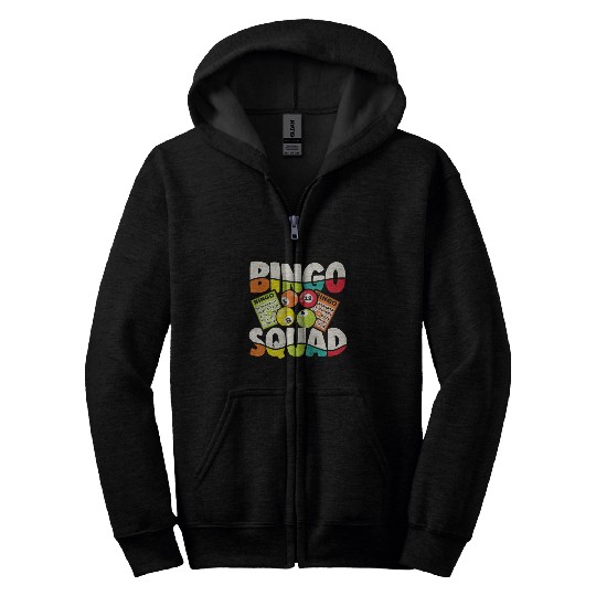 Bingo Squad Funny Bingo Lover Bingo Player Team Me Zip Hoodies