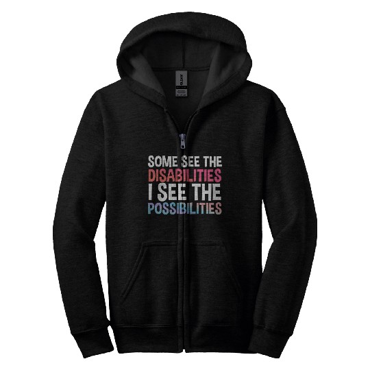 I See Possabilities Special Education Teacher Zip Hoodies