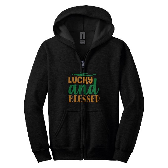 Lucky and Blessed Zip Hoodies