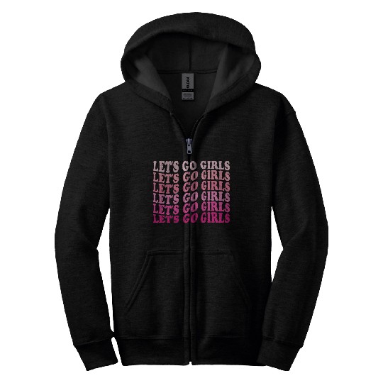 Let's Go Girls Zip Hoodies, BRIDE,Bachelorette Party