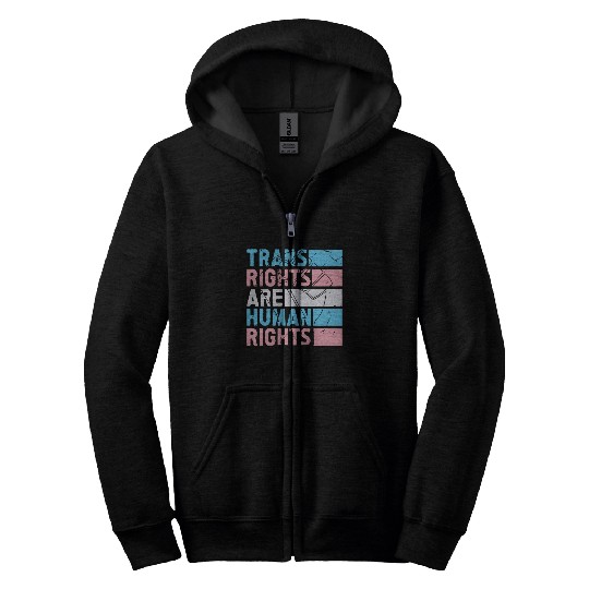 Trans Rights Are Human Rights Support LGBT Pride Zip Hoodies