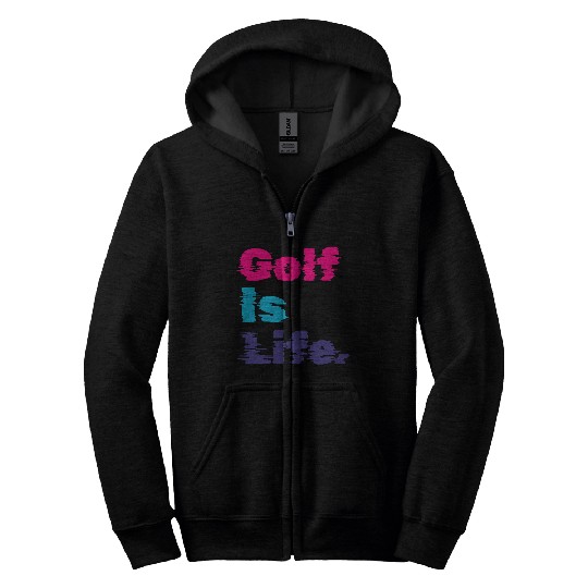 I Like Golfing, Golf Player, Golf Is Life Zip Hoodies