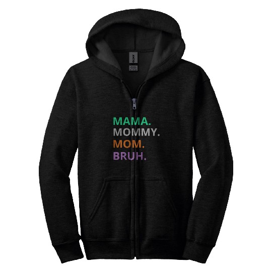 vintage international women's day mama,mommy;bruh Zip Hoodies