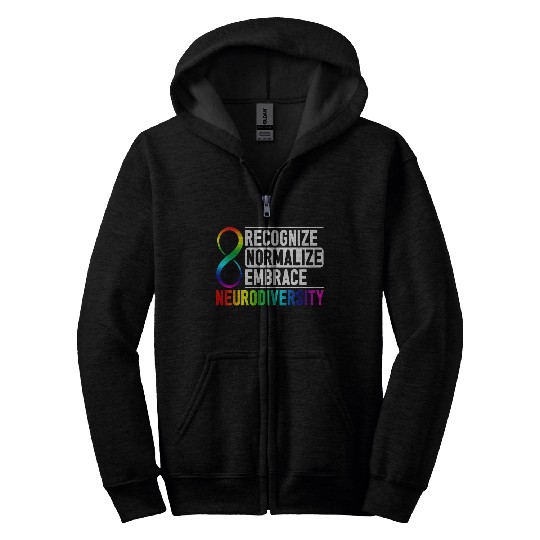 Recognize Normalize Embrace Neurodiversity Adhd Zip Hoodies