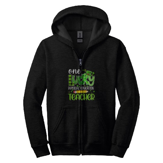 One Lucky Physical Education Teacher Pencil St Zip Hoodies