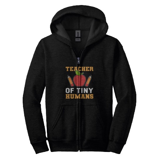 Teacher of Tiny Humans Childcare Worker Gift Zip Hoodies
