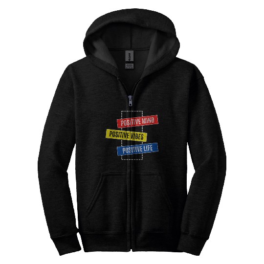 Be Positive Zip Hoodies