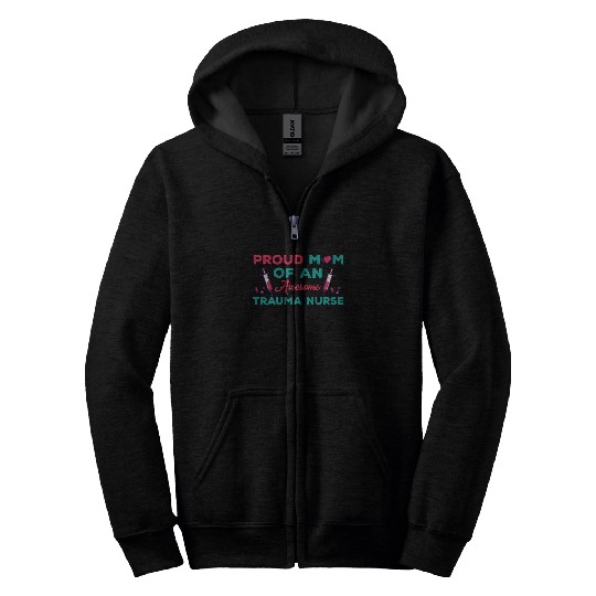 Proud Trauma Nurse Mom Outfit Zip Hoodies
