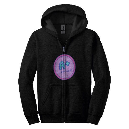 A Plus Teacher A Gift For The Best Teacher Zip Hoodies