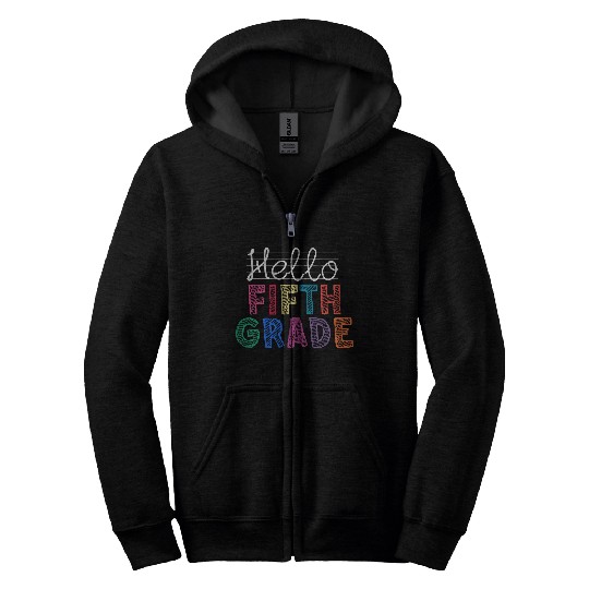 Teacher Hello Fifth Grade Zip Hoodies