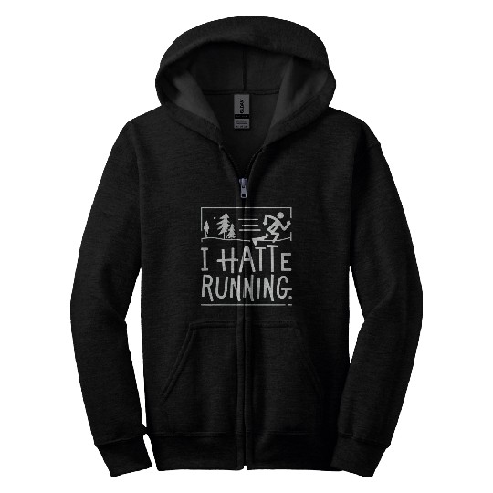 I Hate Running Funny Sarcastic Marathon Runner Zip Hoodies