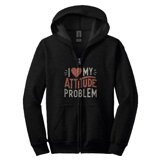 I heart my attitude problem Zip Hoodies