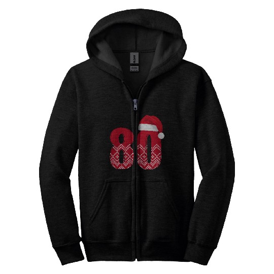 80th Birthday - Congratulations Number Eighty! Zip Hoodies