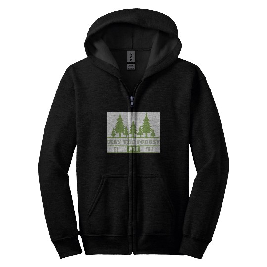 May The Forest Be With You Zip Hoodies