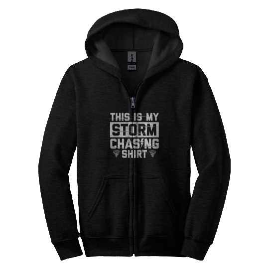 Storm Spotter | Storm Chaser Storm Warnings Gift Zip Hoodies