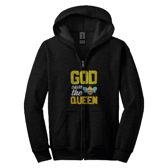 Earth Quote God Save The Queen Bee Zip Hoodies