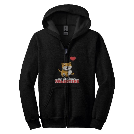 My dog is my valentine, funny cute valentine's day Zip Hoodies