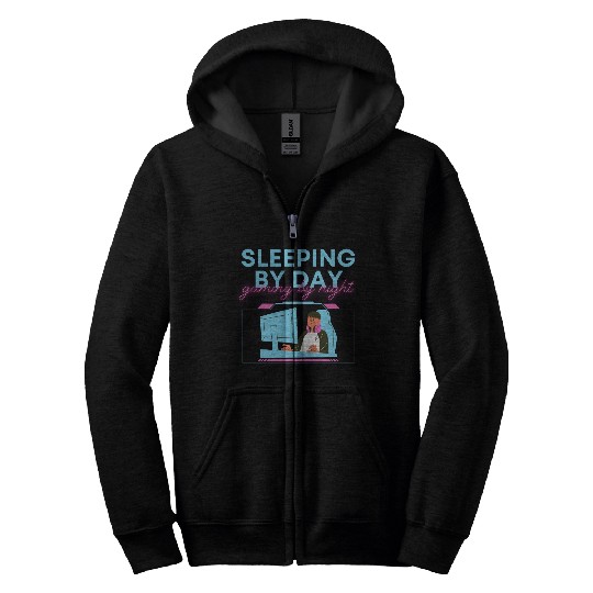 Sleeping By Day Gaming By Night Zip Hoodies