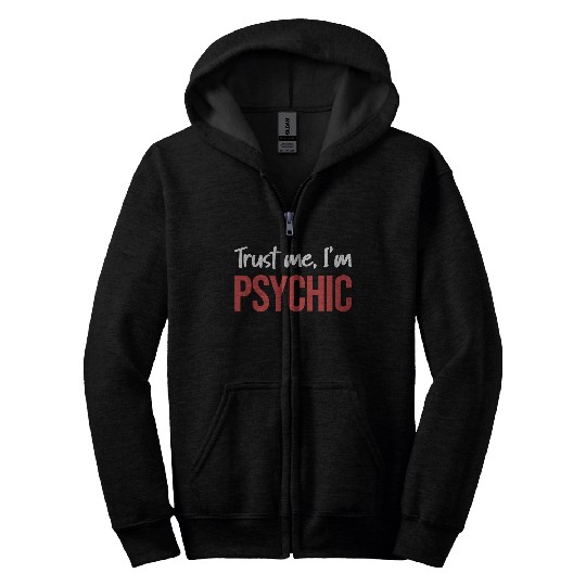 Trust Me, I'm Psychic Celestial Card Decks Zip Hoodies