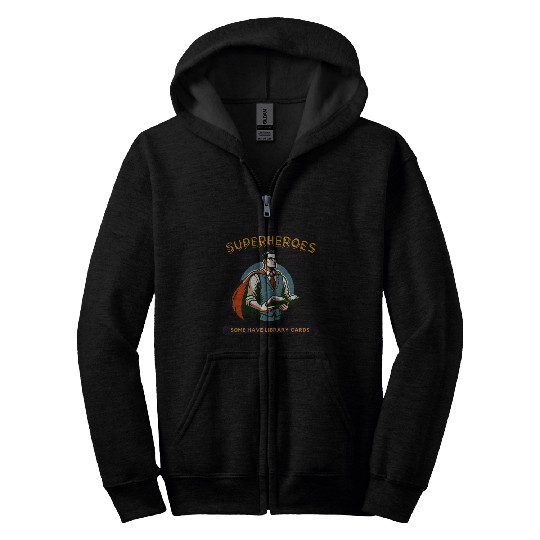 Superhero Librarian - Library Card Zip Hoodies