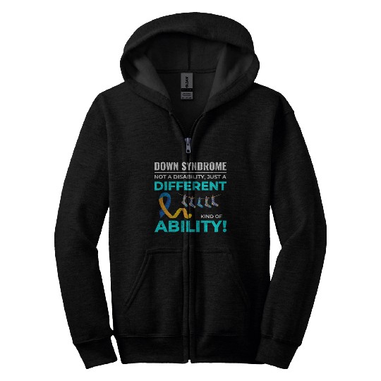Down Syndrome Awareness Different Ability Zip Hoodies
