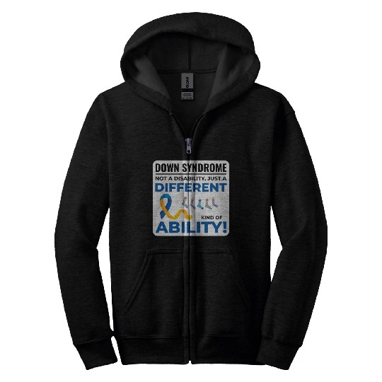 Down Syndrome Awareness Different Ability Zip Hoodies