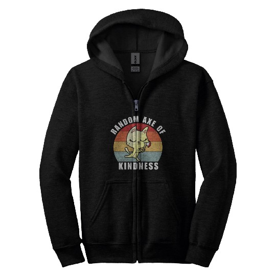 Random Axe of kindness Zip Hoodies